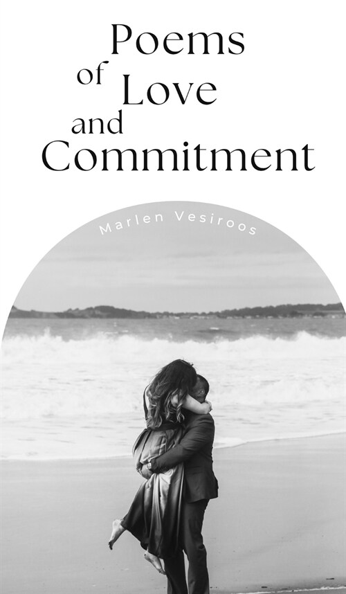 Poems of Love and Commitment (Hardcover)