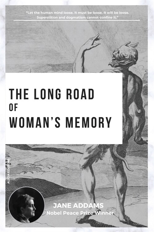 The long road of womans memory: Nobel Peace Prize Winner (Paperback)