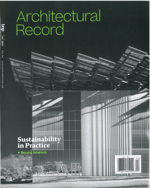 Architectural Record (월간) : 2024년 04월