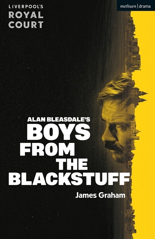 Boys from the Blackstuff (Paperback)