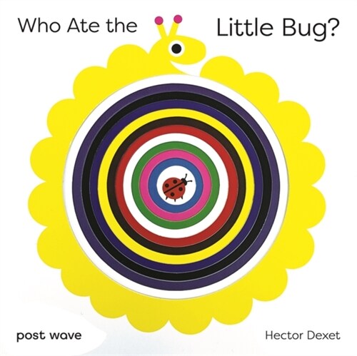 Who Ate the Little Bug? (Board Book)