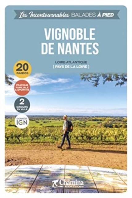 Nantes Vignoble balades a pied Loire-Atlantique (Paperback)