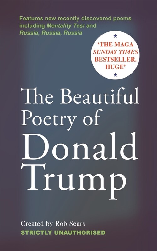 The Beautiful Poetry of Donald Trump (Hardcover, Main - 2024 edition)