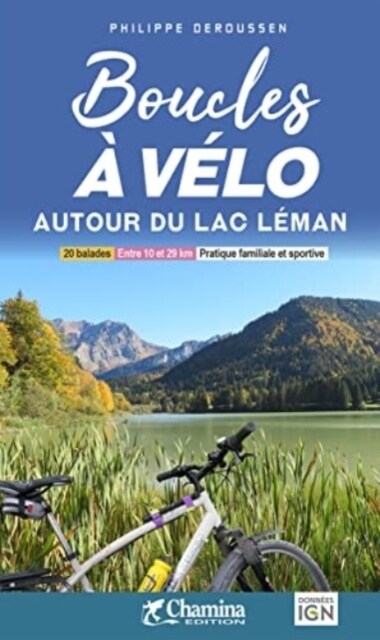 Lac Leman autour boucles a velo (Spiral Bound)