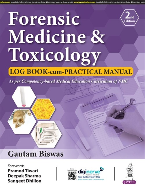 Forensic Medicine & Toxicology : Log Book-cum-Practical Manual (Paperback, 2 Revised edition)