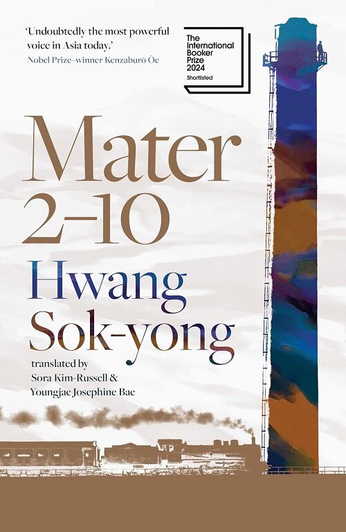 Mater 2-10 : shortlisted for the International Booker Prize 2024 (Paperback)