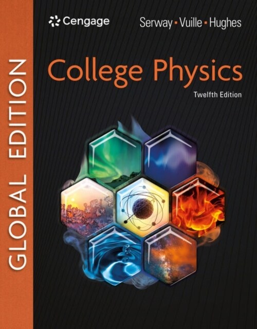 College Physics, Global Edition (Paperback, 12 ed)