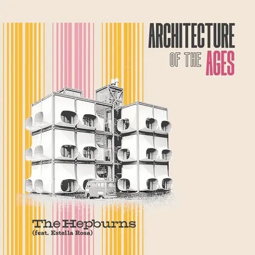[수입] The Hepburns (feat. Estella Rosa) - Architecture Of The Ages [LP]