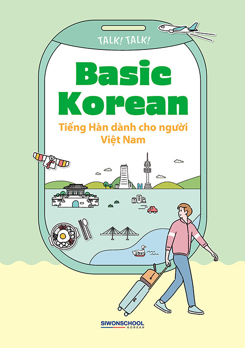 Talk! Talk! Basic Korean Tiếng Hàn dành cho người Việt Nam