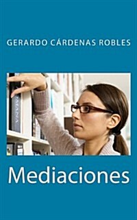 Mediaciones (Paperback)