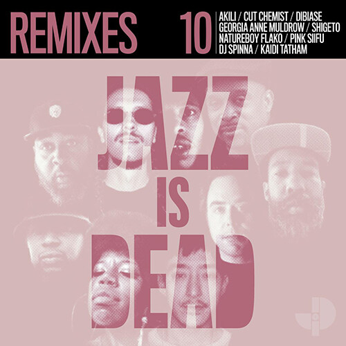 [수입] Remixes JID010 (Jazz is Dead #10)