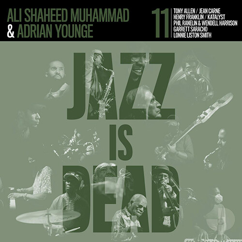 [수입] Adrian Younge, Ali Shaheed Muhammad - Jazz Is Dead 011 (Jazz is Dead #11) [Green LP]