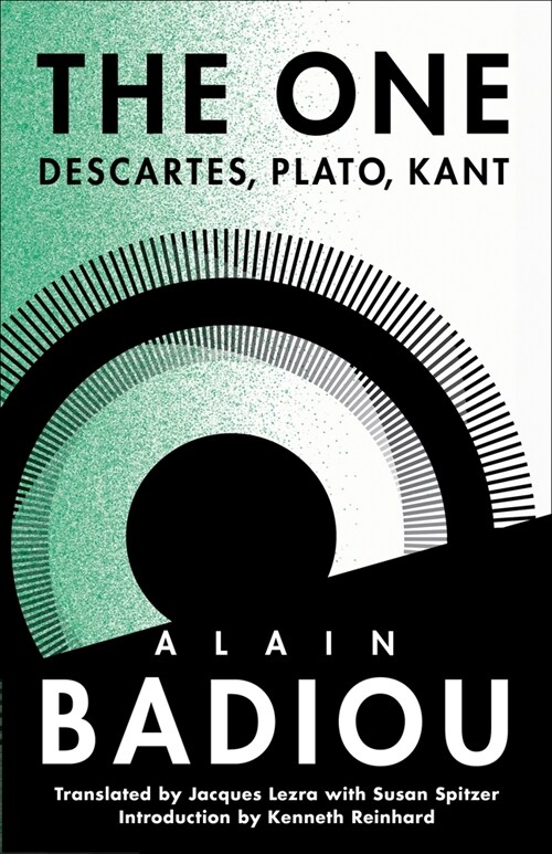 The One: Descartes, Plato, Kant (Paperback)