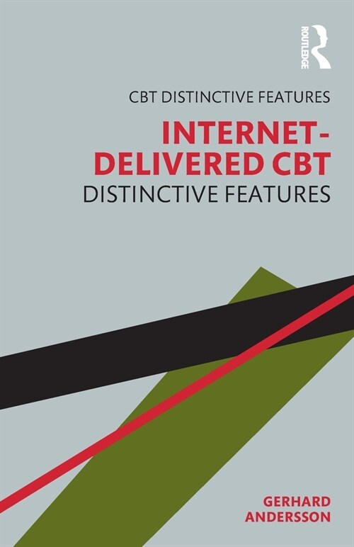 Internet-Delivered CBT : Distinctive Features (Paperback)