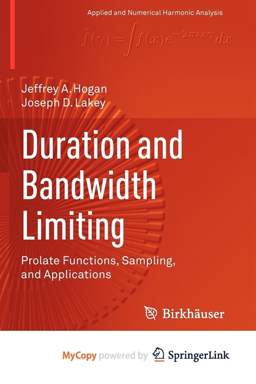 Duration and Bandwidth Limiting (Paperback)