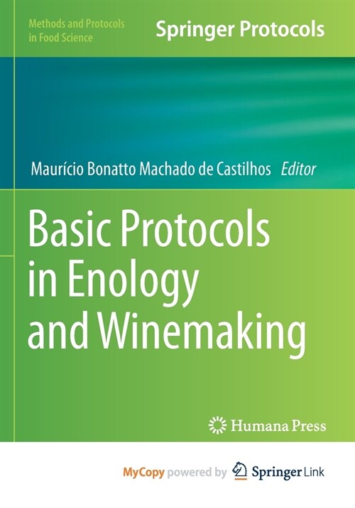 Basic Protocols in Enology and Winemaking (Paperback)