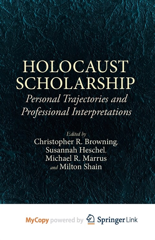 Holocaust Scholarship (Paperback)