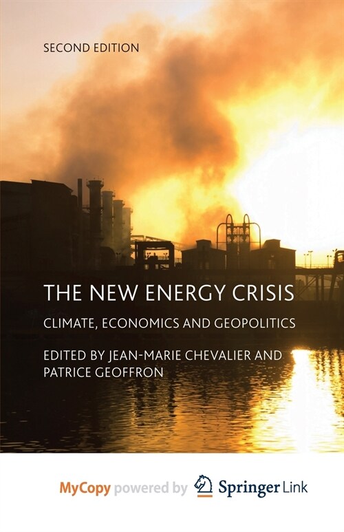 The New Energy Crisis (Paperback)