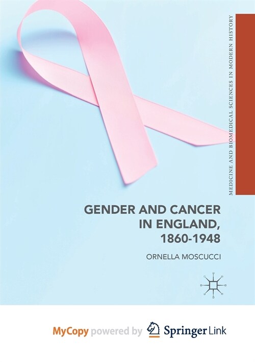 Gender and Cancer in England, 1860-1948 (Paperback)