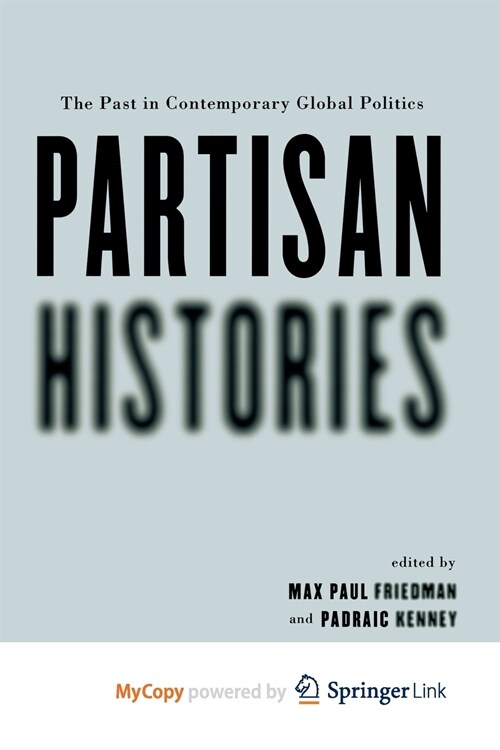 Partisan Histories (Paperback)