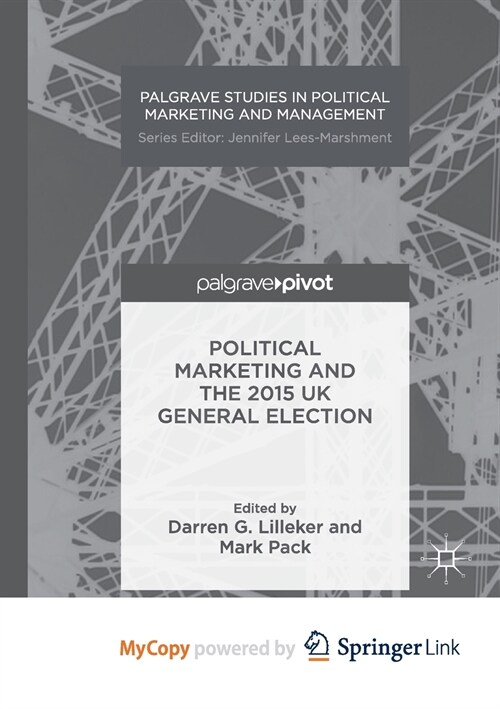 Political Marketing and the 2015 UK General Election (Paperback)