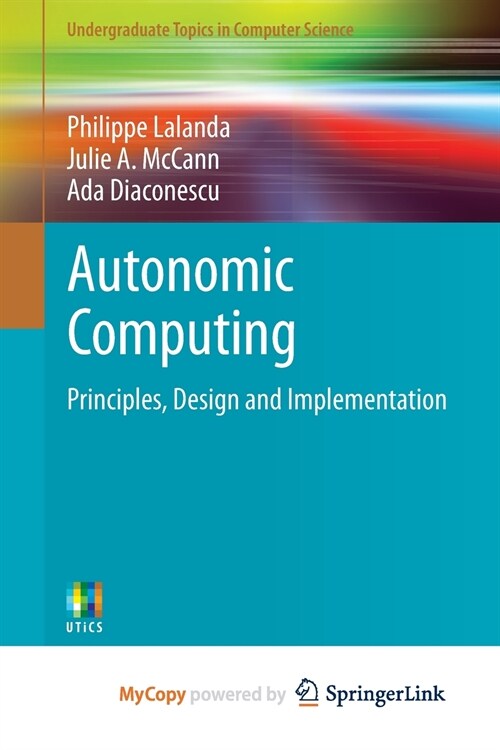 Autonomic Computing (Paperback)