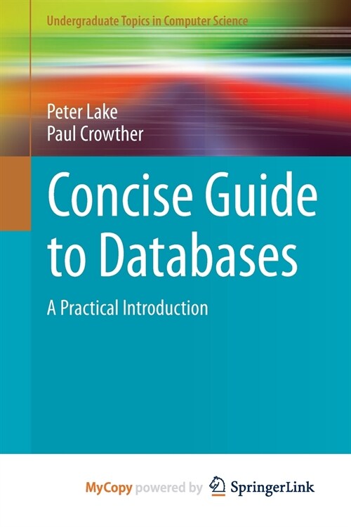 Concise Guide to Databases (Paperback)