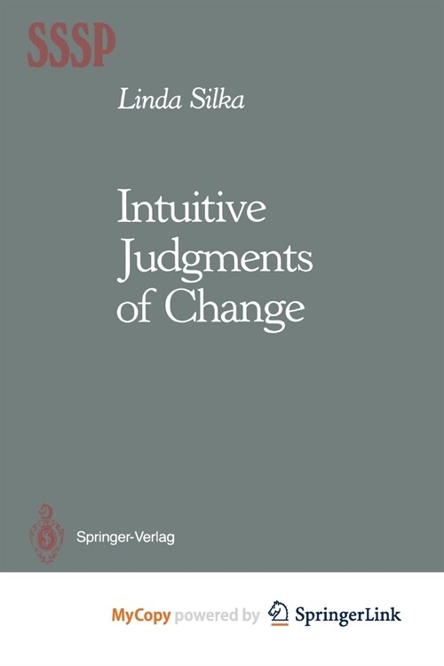 Intuitive Judgments of Change (Paperback)