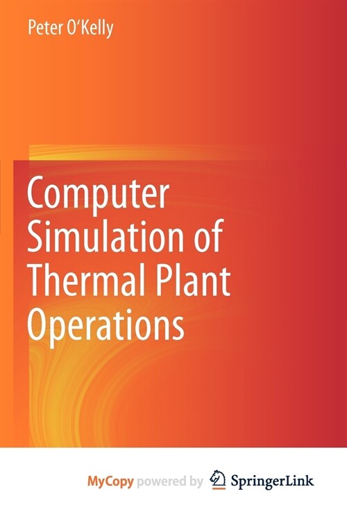 Computer Simulation of Thermal Plant Operations (Paperback)