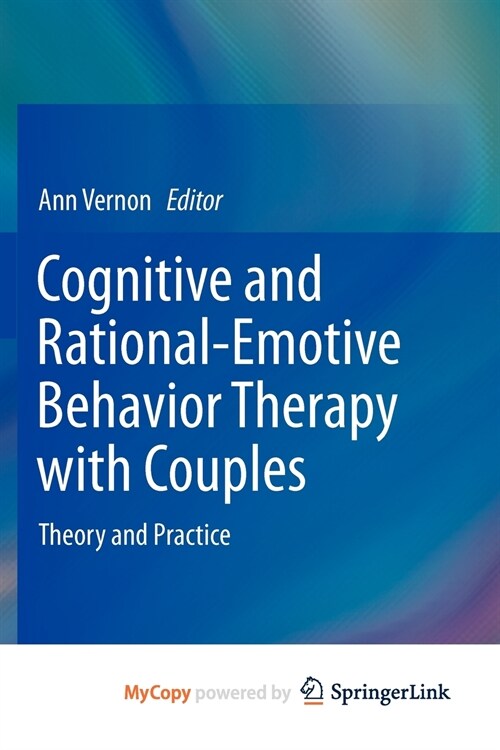 Cognitive and Rational-Emotive Behavior Therapy with Couples (Paperback)