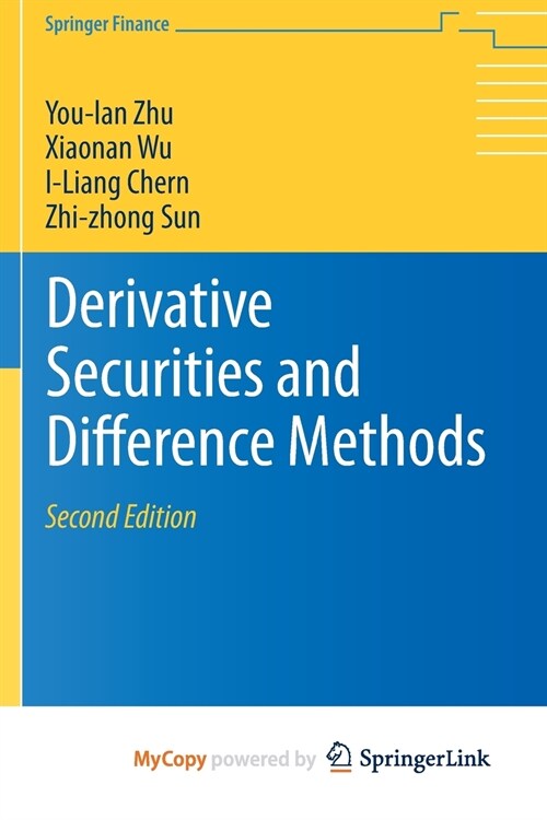 Derivative Securities and Difference Methods (Paperback)