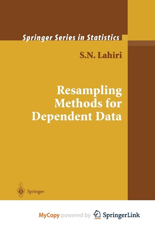 Resampling Methods for Dependent Data (Paperback)