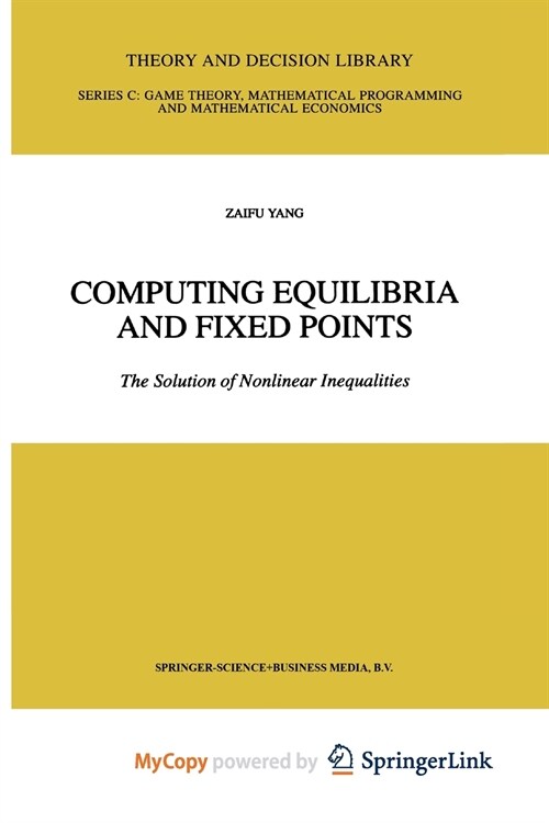 Computing Equilibria and Fixed Points (Paperback)