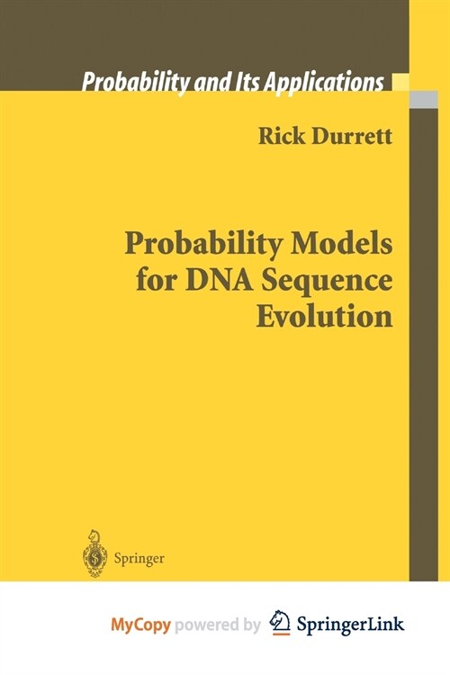 Probability Models for DNA Sequence Evolution (Paperback)