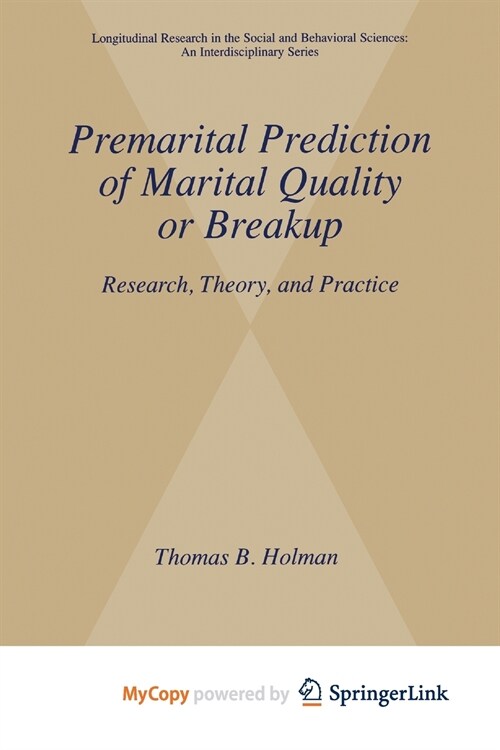 Premarital Prediction of Marital Quality or Breakup (Paperback)