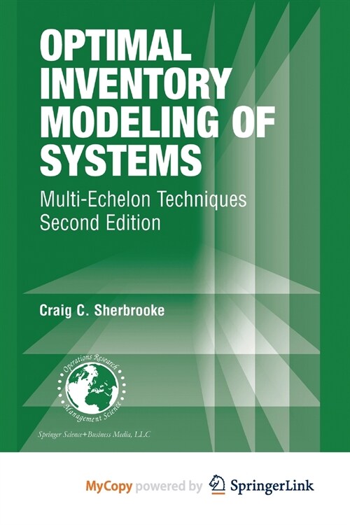 Optimal Inventory Modeling of Systems (Paperback)