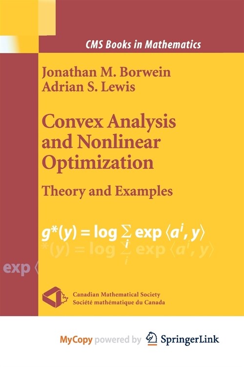 Convex Analysis and Nonlinear Optimization (Paperback)
