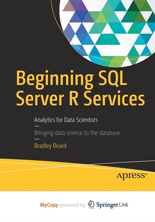 Beginning SQL Server R Services (Paperback)