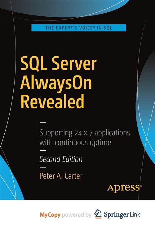 SQL Server AlwaysOn Revealed (Paperback)