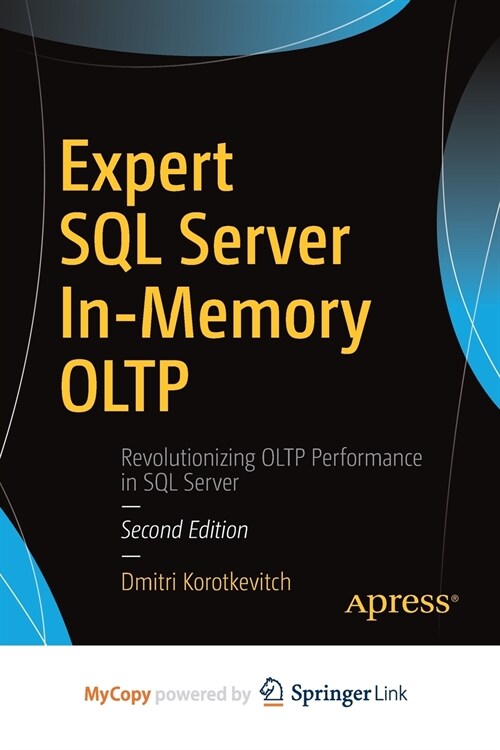 Expert SQL Server In-Memory OLTP (Paperback)