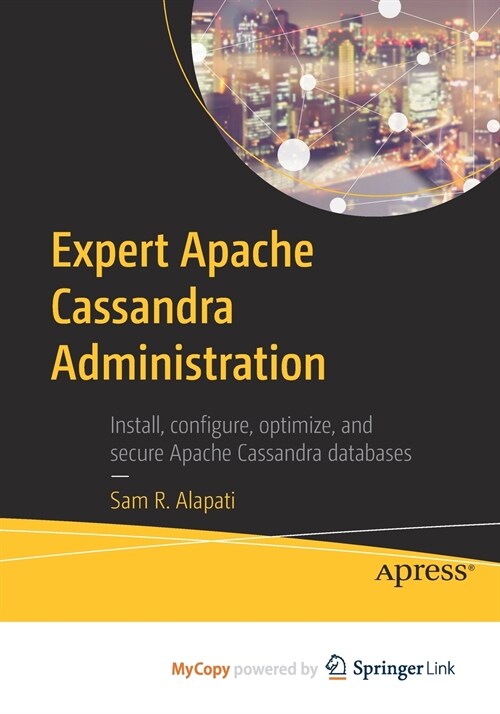 Expert Apache Cassandra Administration (Paperback)