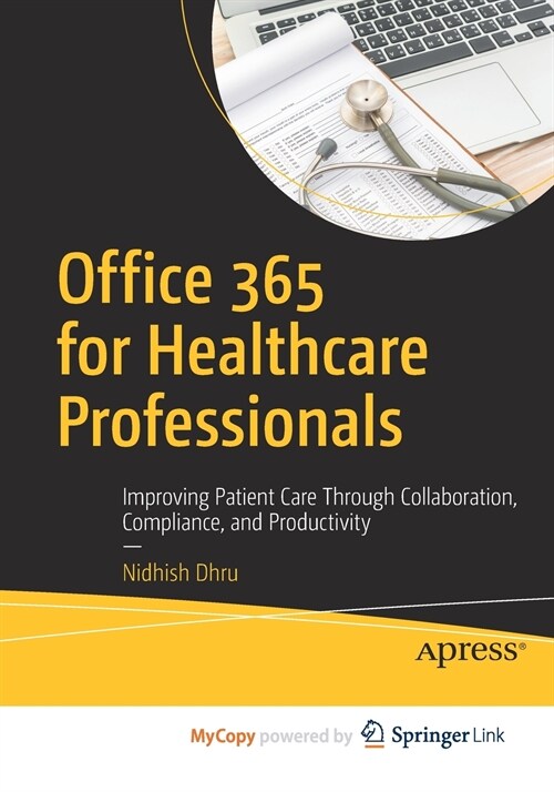 Office 365 for Healthcare Professionals (Paperback)