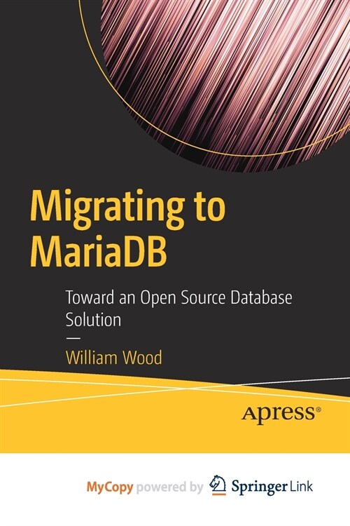 Migrating to MariaDB (Paperback)
