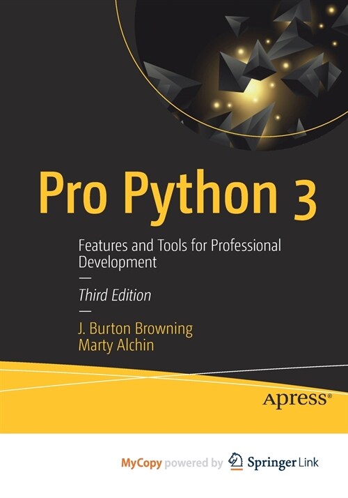 Pro Python 3 (Paperback)