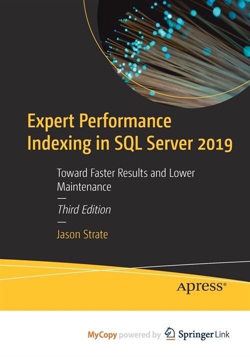 Expert Performance Indexing in SQL Server 2019 (Paperback)