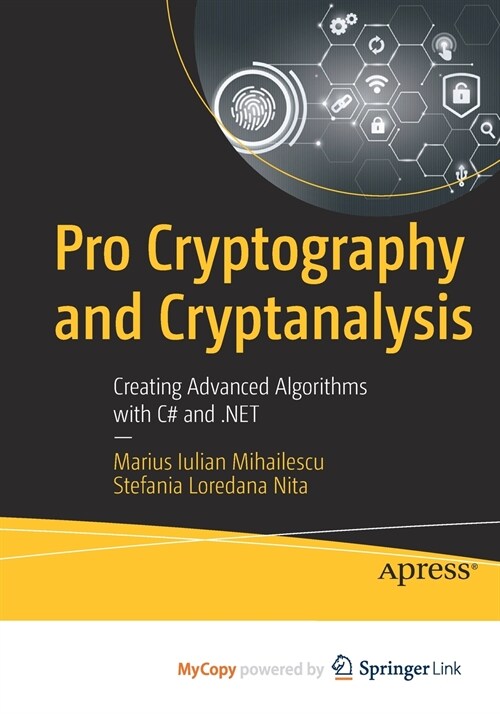 Pro Cryptography and Cryptanalysis (Paperback)