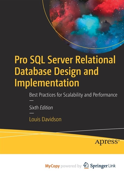 Pro SQL Server Relational Database Design and Implementation (Paperback)