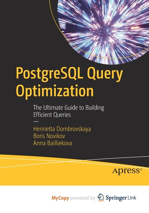 PostgreSQL Query Optimization (Paperback)