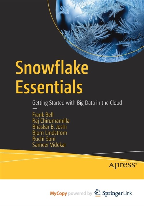 Snowflake Essentials (Paperback)