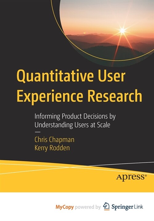 Quantitative User Experience Research (Paperback)